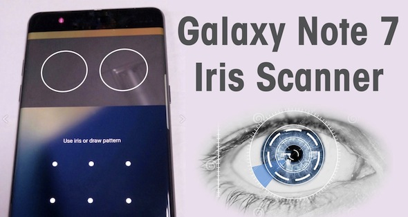 Iris Scan Note 7 Samsung