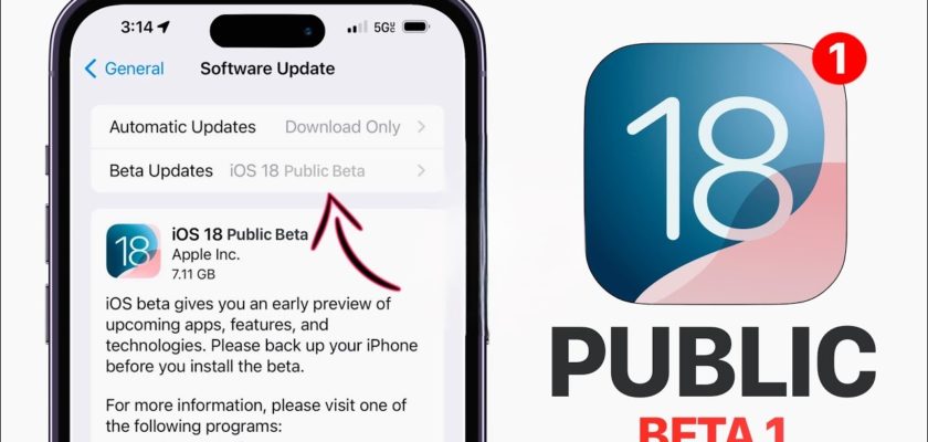 来自iPhoneIslam.com的智能手机屏幕显示了iOS 18 Beta更新的详细信息，旁边是iOS 18 Public Beta 1徽标，上面写着“PUBLIC BETA 1”。