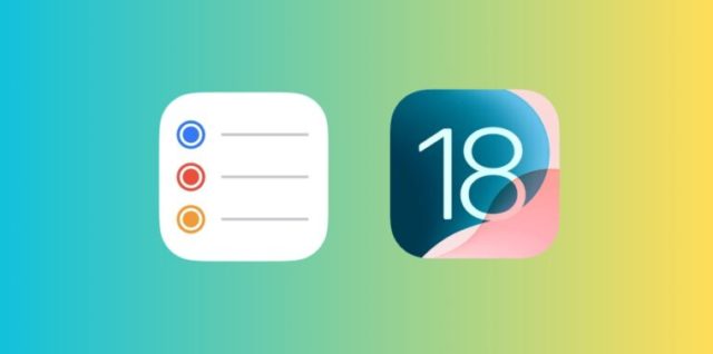 From iPhoneIslam.com, App icons on a gradient background: The Reminders app icon in iOS 18 has three colored dots and the number 18 on a blue and pink background.