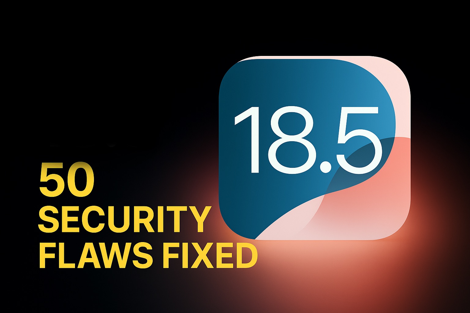 من iPhoneIslam.com، يظهر الرسم البياني أيقونة تطبيق تحديث iPadOS 18.5 ونص ينص على "إصلاح 50 ثغرة أمنية"، مما يسلط الضوء على تحديث رئيسي لبرنامج Apple يركز على تحسين أمان الجهاز.