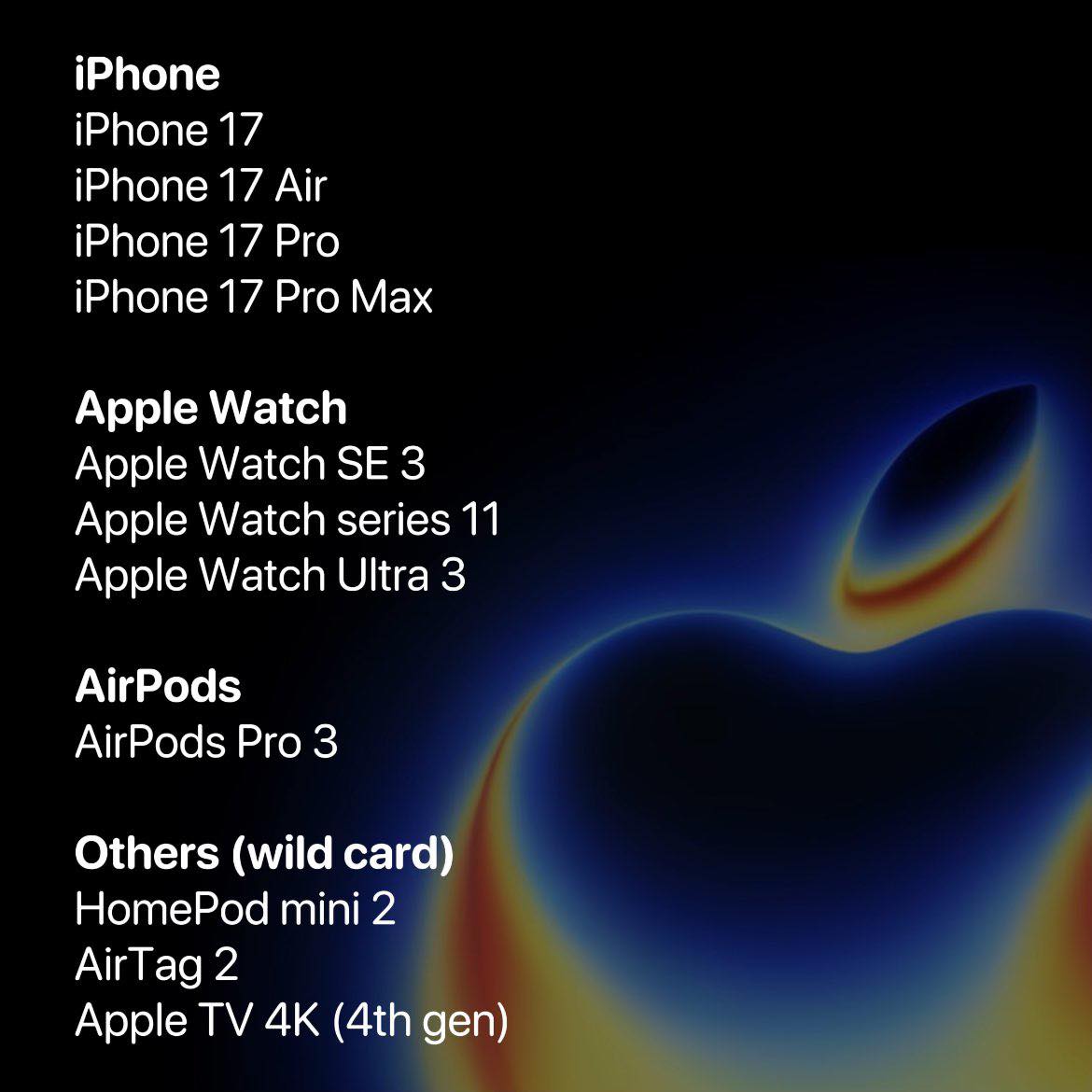 من موقع فون إسلام: قائمة بأسماء منتجات أبل المشاع، بما في ذلك آي آي فون 2025، وطرازات آيفون 17، وطرازات Apple Watch، وAirPods Pro 3، وHomePods Pro 3، وHomePod mini 2، وAirTag 2، وApple TV 4K (الجيل الرابع)، على خلفية شعار أبل.