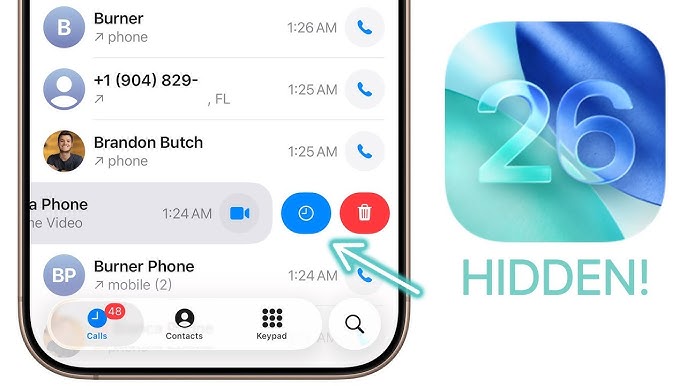 From PhoneIslam: The phone screen displays the call log with deletion options, along with the iOS 26 logo and "HIDDEN!" which reveals hidden iOS 26 features to effortlessly manage your calls.