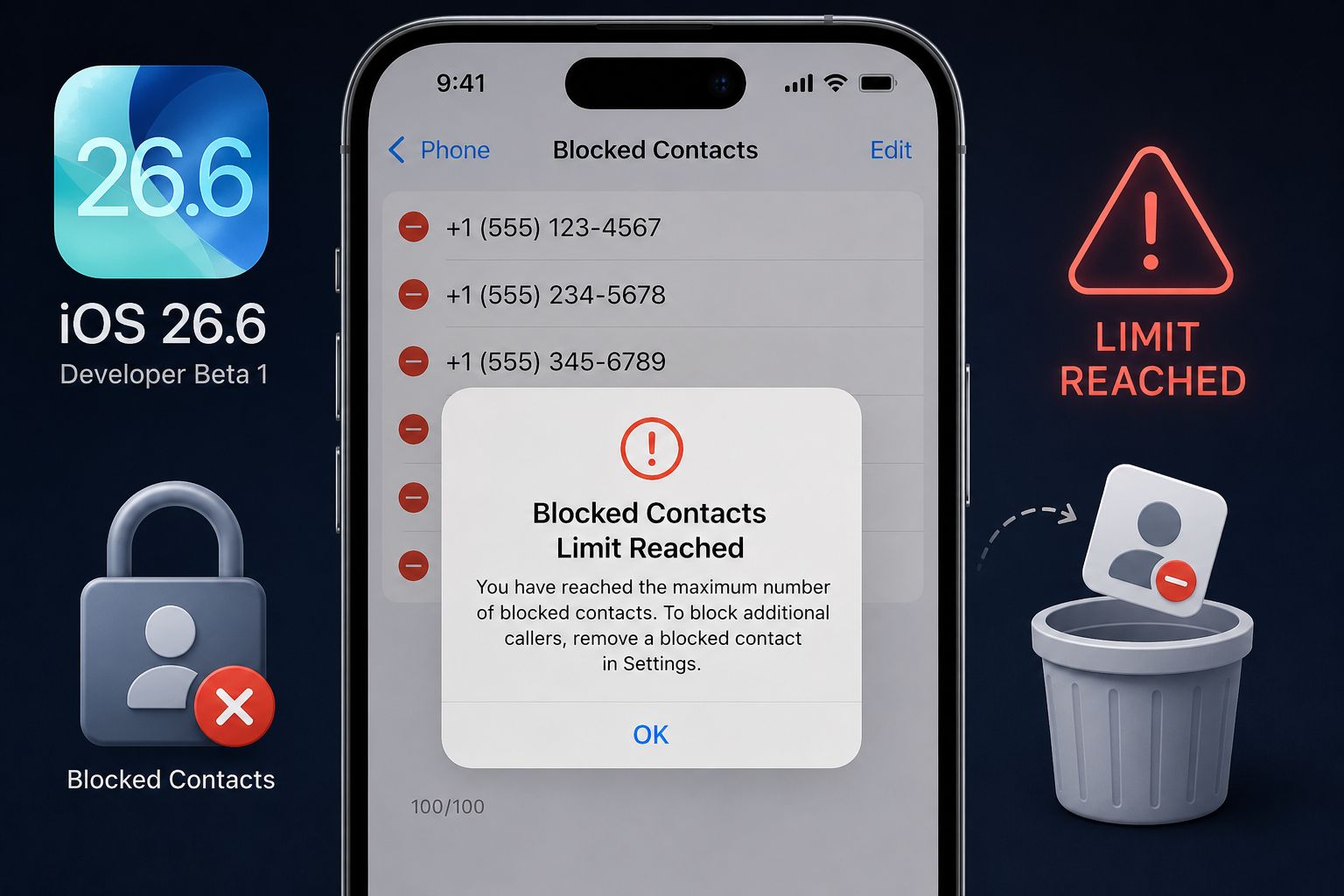 من موقع فون إسلام: تعرض شاشة iPhone تنبيه "تم الوصول إلى الحد الأقصى لجهات الاتصال المحظورة"، مما يدل على أن المستخدم قد وصل إلى الحد الأقصى للحظر في الآي فون على الإصدار التجريبي 1 من نظام التشغيل iOS 26.6 Developer Beta 1.
