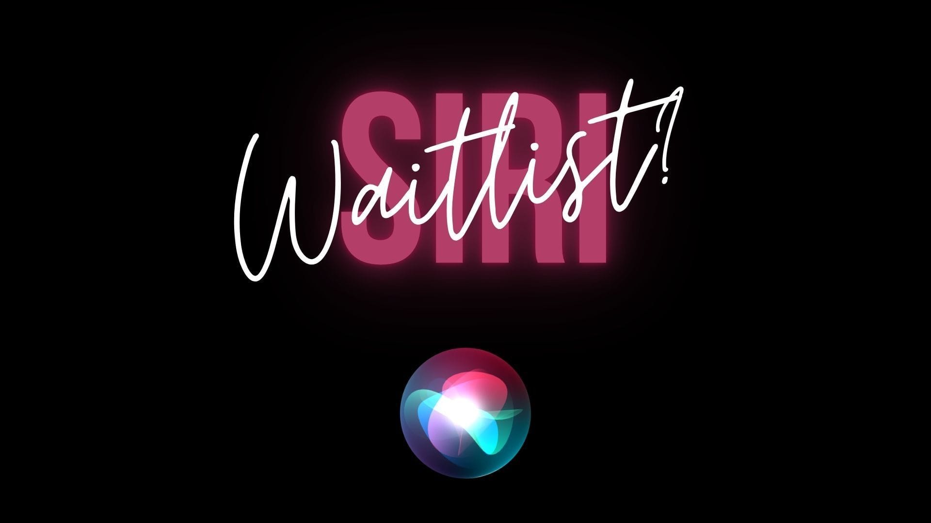 من موقع فون إسلام: تُظهر الصورة كلمة "SIRI" بأحرف وردية كبيرة مع عبارة "قائمة الانتظار!" بخط متصل فوقها وشعار سيري في نظام iOS 27، وكل ذلك على خلفية سوداء.