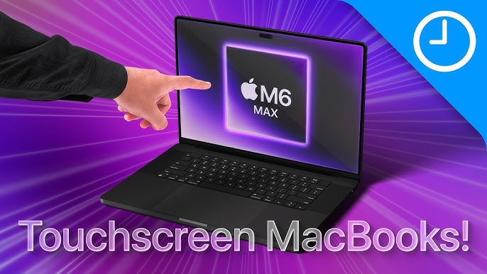 من موقع فون إسلام: تشير يد إلى جهاز MacBook تظهر على شاشته عبارة «Apple M6 Max»، مع نص «أجهزة MacBook بشاشة تعمل باللمس!» على خلفية أرجوانية، في إشارة إلى ابتكارات مستقبلية مثل معالجات آبل M7.