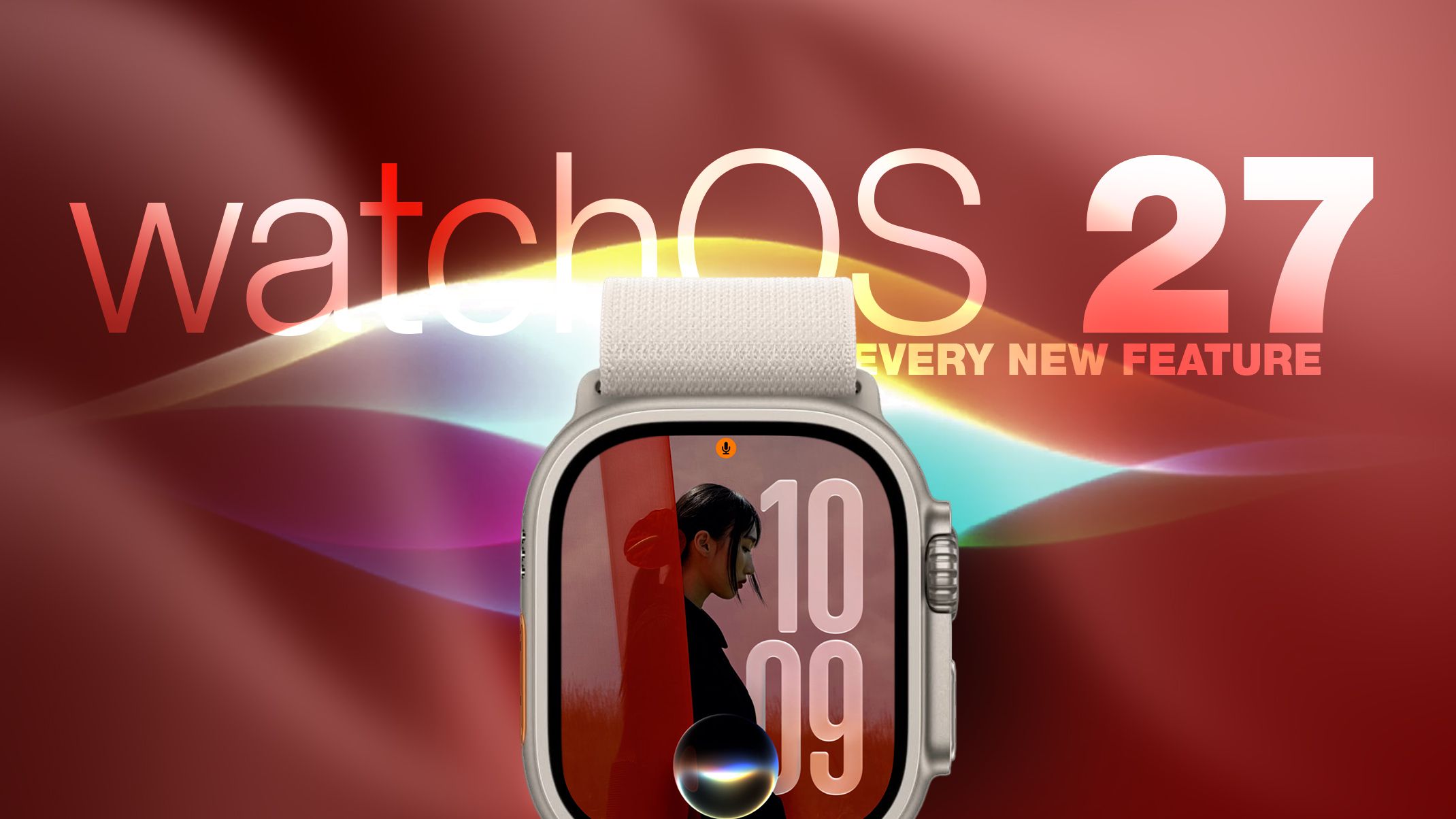 تجربة نظام التشغيل watchOS 27 لساعة آبل